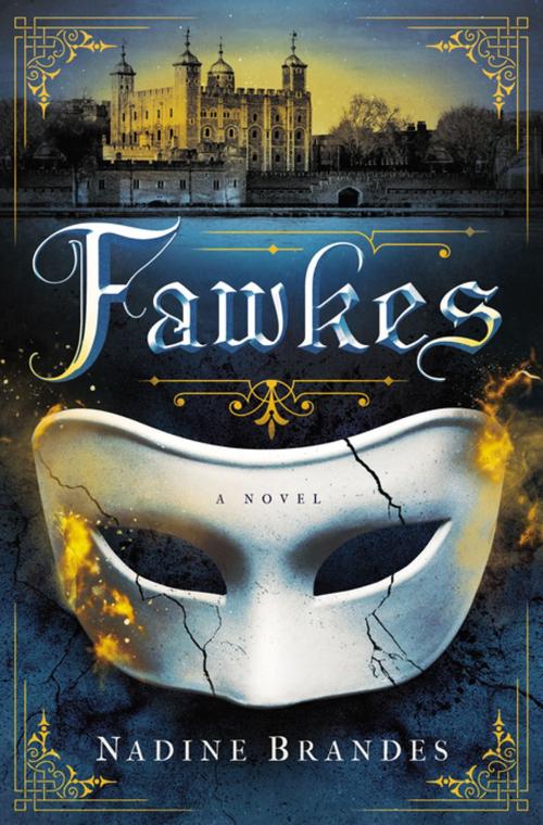 Cover of the book Fawkes by Nadine Brandes, Thomas Nelson