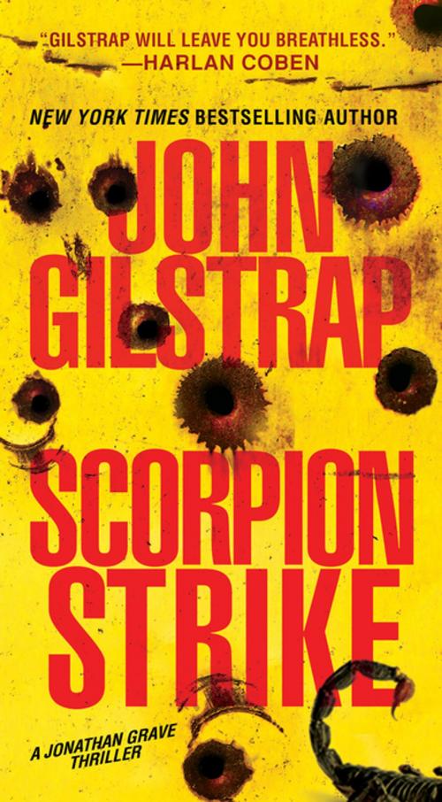 Cover of the book Scorpion Strike by John Gilstrap, Pinnacle Books