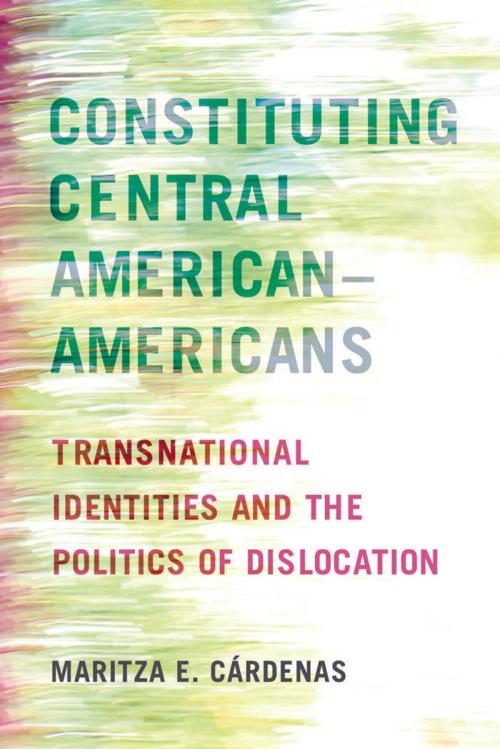 Cover of the book Constituting Central American–Americans by Maritza E. Cárdenas, Rutgers University Press