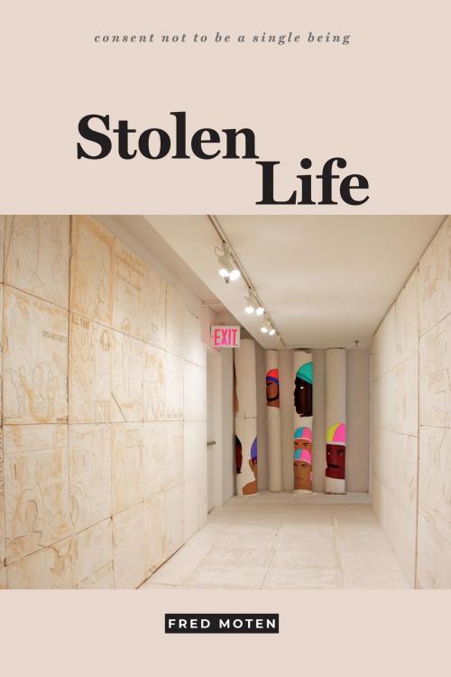 Cover of the book Stolen Life by Fred Moten, Duke University Press