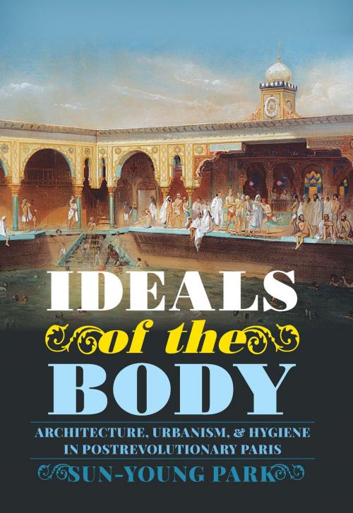 Cover of the book Ideals of the Body by Sun-Young Park, University of Pittsburgh Press