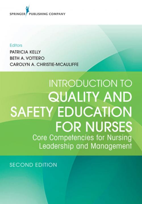 Cover of the book Introduction to Quality and Safety Education for Nurses, Second Edition by , Springer Publishing Company