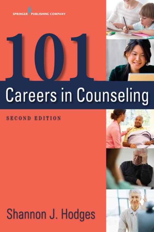 Cover of the book 101 Careers in Counseling, Second Edition by Shannon Hodges, PhD, LMHC, NCC, ACS, Springer Publishing Company
