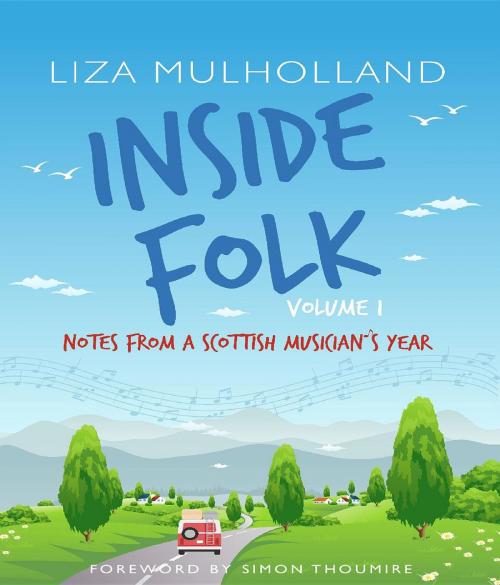 Cover of the book Inside Folk Volume 1 by Liza Mulholland, Metagama Productions Ltd