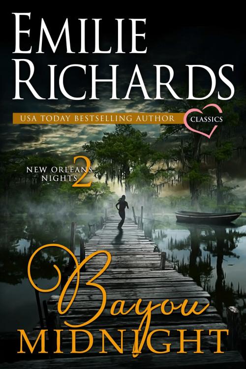 Cover of the book Bayou Midnight by Emilie Richards, Emilie Richards
