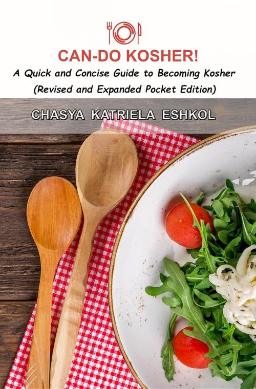 Cover of the book Can-Do Kosher! by Chasya Katriela Eshkol, Tovim Press, LLC