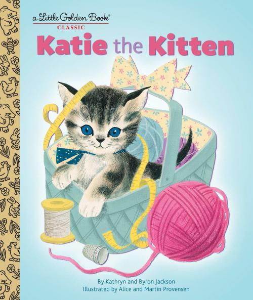 Cover of the book Katie the Kitten by Kathryn Jackson, Byron Jackson, Random House Children's Books