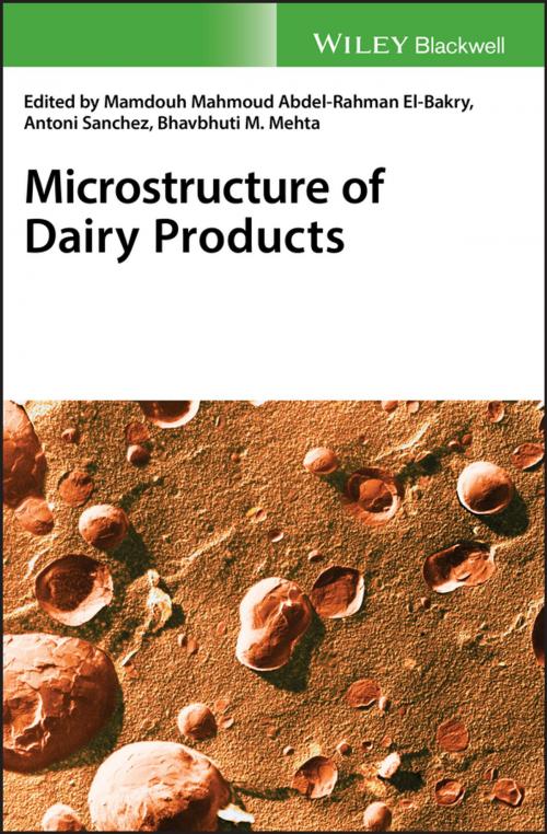 Cover of the book Microstructure of Dairy Products by , Wiley