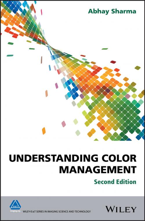 Cover of the book Understanding Color Management by Abhay Sharma, Wiley