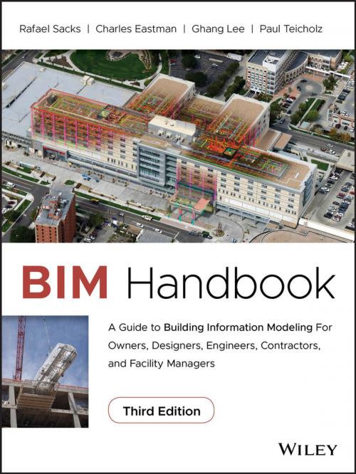 Cover of the book BIM Handbook by Rafael Sacks, Chuck Eastman, Ghang Lee, Paul Teicholz, Wiley