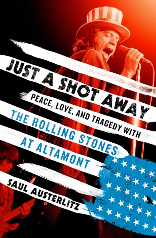 Cover of the book Just a Shot Away by Saul Austerlitz, St. Martin's Publishing Group