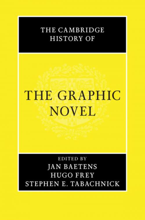 Cover of the book The Cambridge History of the Graphic Novel by , Cambridge University Press