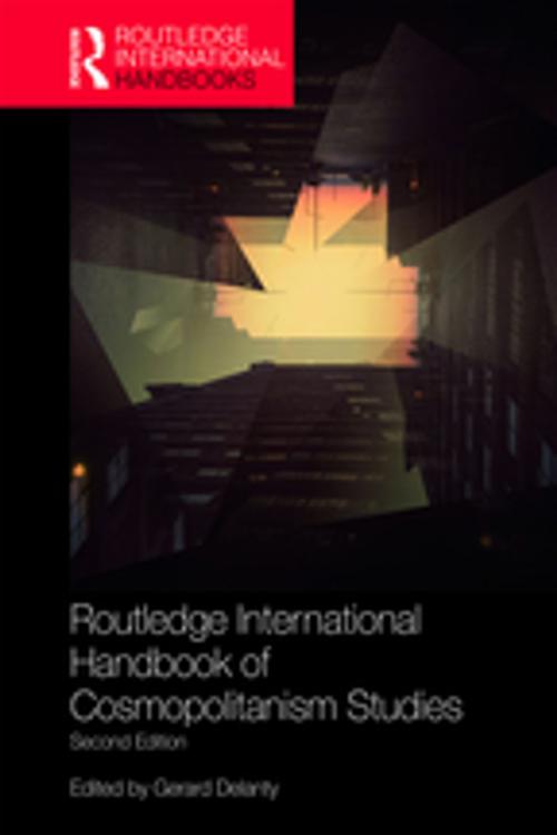 Cover of the book Routledge International Handbook of Cosmopolitanism Studies by , Taylor and Francis