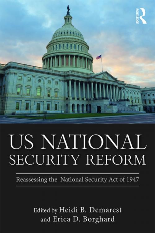 Cover of the book US National Security Reform by , Taylor and Francis