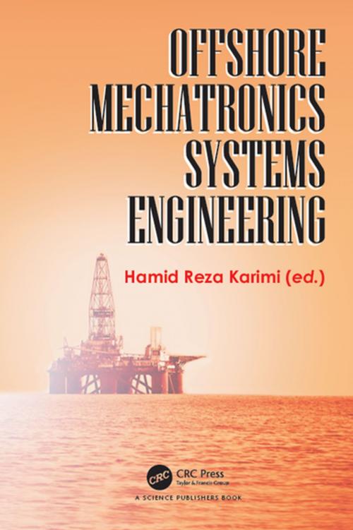 Cover of the book Offshore Mechatronics Systems Engineering by , CRC Press