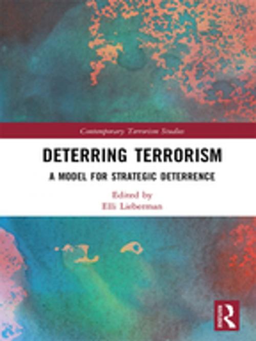 Cover of the book Deterring Terrorism by , Taylor and Francis