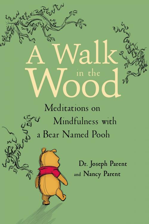 Cover of the book A Walk In The Wood by Joseph Parent, Nancy Parent, Disney Book Group