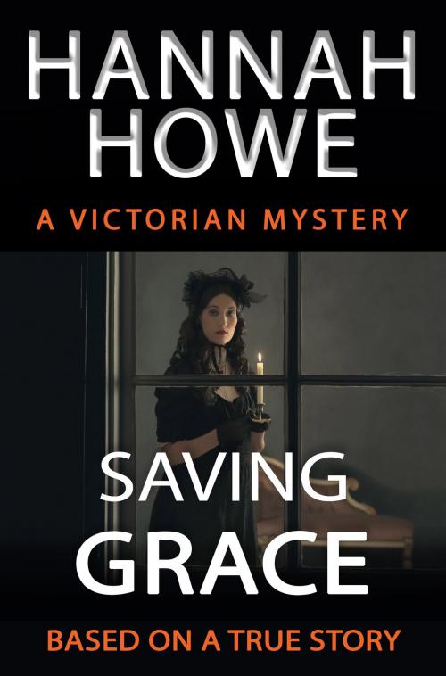 Cover of the book Saving Grace by Hannah Howe, Goylake Publishing