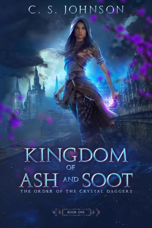 Cover of the book Kingdom of Ash and Soot by C. S. Johnson, Prodigy Gold Books
