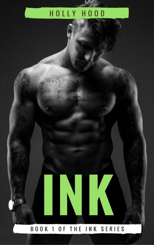 Cover of the book Ink by Holly Hood, Holly Hood
