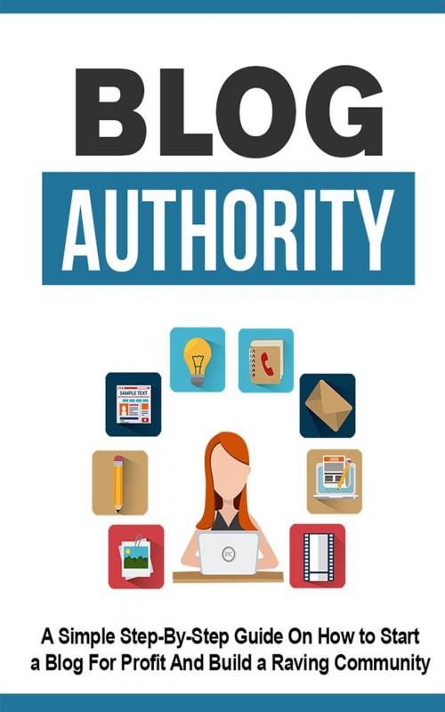 Cover of the book Blog Authority by John Hawkins, John Hawkins