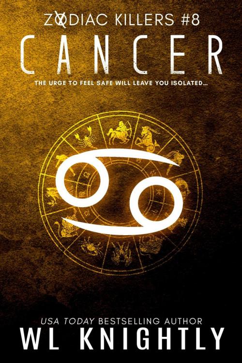 Cover of the book Cancer by WL Knightly, BrixBaxter Publishing
