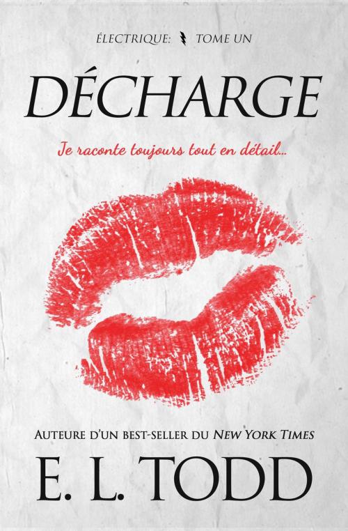 Cover of the book Décharge by E. L. Todd, E. L. Todd