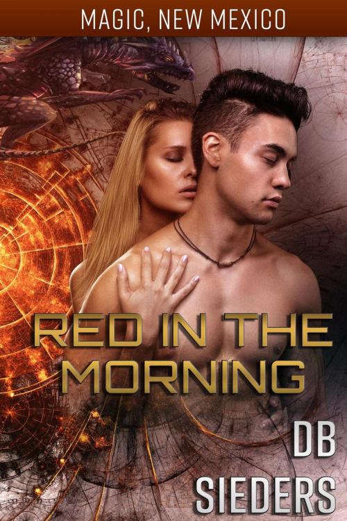 Cover of the book Red in the Morning by DB Sieders, Meankitty Publishing
