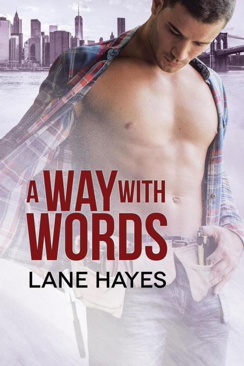 Cover of the book A Way with Words by Lane Hayes, Lane Hayes