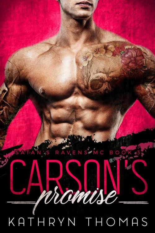 Cover of the book Carson’s Promise: An MC Romance by Kathryn Thomas, eBook Publishing World