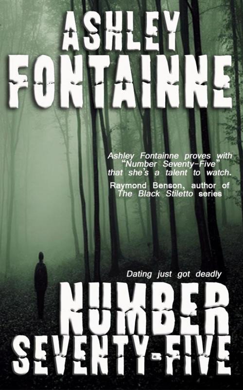 Cover of the book Number Seventy-Five by Ashley Fontainne, RMSW Press