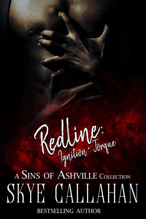 Cover of the book Redline: Ignition, Torque by Skye Callahan, Skye Callahan
