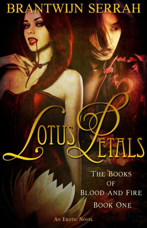 Cover of the book Lotus Petals by Brantwijn Serrah, Brantwijn Serrah