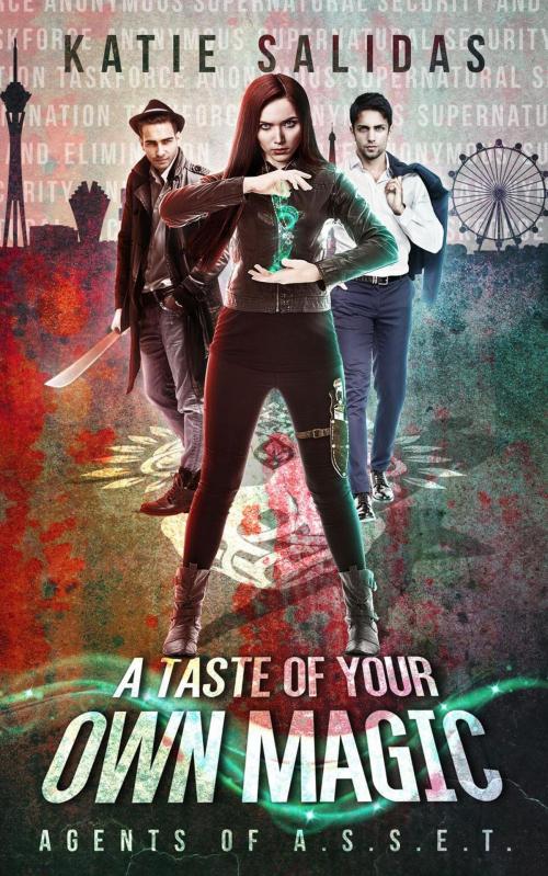 Cover of the book A Taste of Your Own Magic by Katie Salidas, Rising Sign Books
