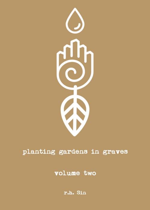 Cover of the book Planting Gardens in Graves II by r.h. Sin, Andrews McMeel Publishing
