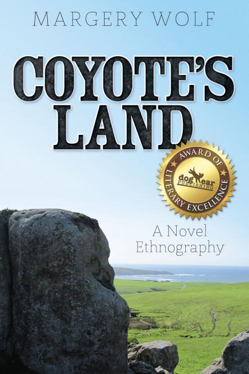 Cover of the book Coyote's Land by Margery Wolf, Dog Ear Publishing