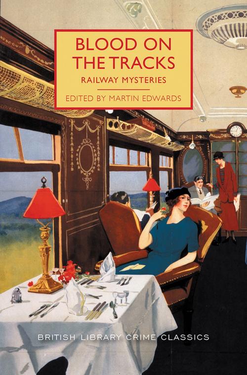 Cover of the book Blood on the Tracks by Ruth Dudley Edwards, Sourcebooks