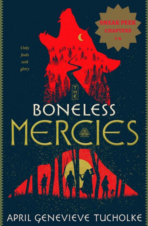 Cover of the book The Boneless Mercies Sneak Peek by April Genevieve Tucholke, Farrar, Straus and Giroux (BYR)