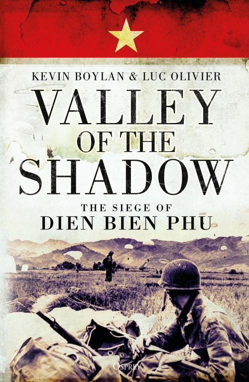 Cover of the book Valley of the Shadow by Mr Kevin Boylan, Mr Luc Olivier, Bloomsbury Publishing