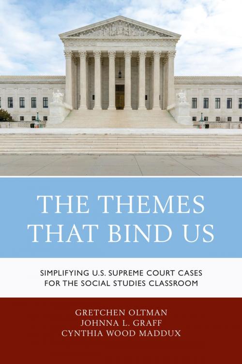 Cover of the book The Themes That Bind Us by Gretchen Oltman, Johnna L. Graff, Cynthia Wood Maddux, Rowman & Littlefield Publishers
