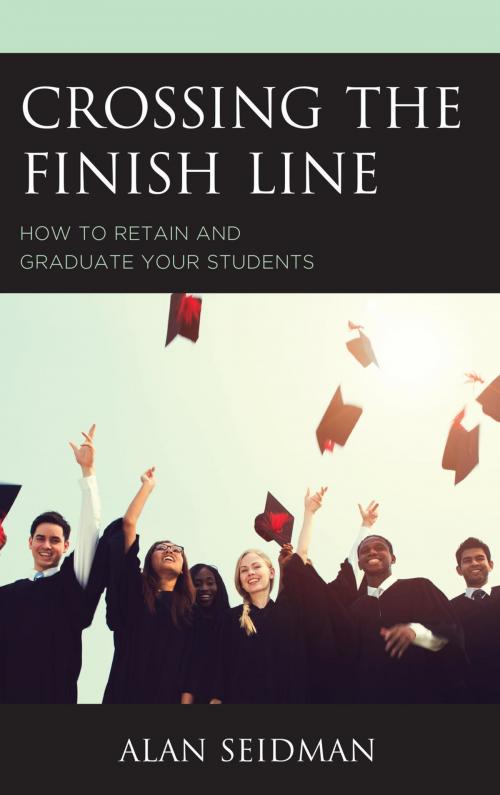 Cover of the book Crossing the Finish Line by Alan Seidman, Rowman & Littlefield Publishers
