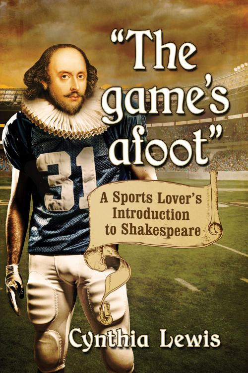 Cover of the book "The game's afoot" by Cynthia Lewis, McFarland & Company, Inc., Publishers