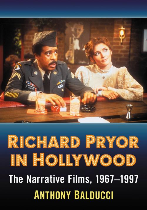 Cover of the book Richard Pryor in Hollywood by Anthony Balducci, McFarland & Company, Inc., Publishers