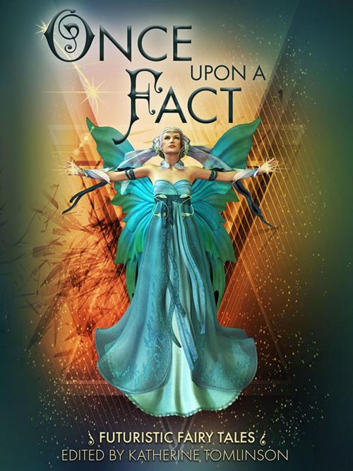 Cover of the book Once Upon a Fact by , Wildside Press LLC