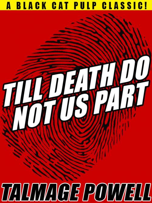 Cover of the book Till Death Do Not Us Part by Talmage Powell, Wildside Press LLC