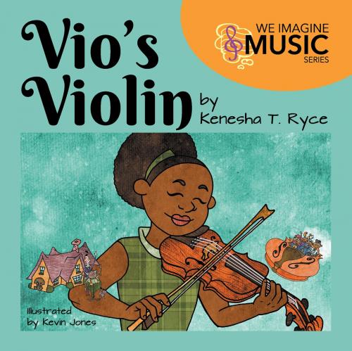 Cover of the book Vio's Violin by Kenesha T. Ryce, TEACH Services, Inc.