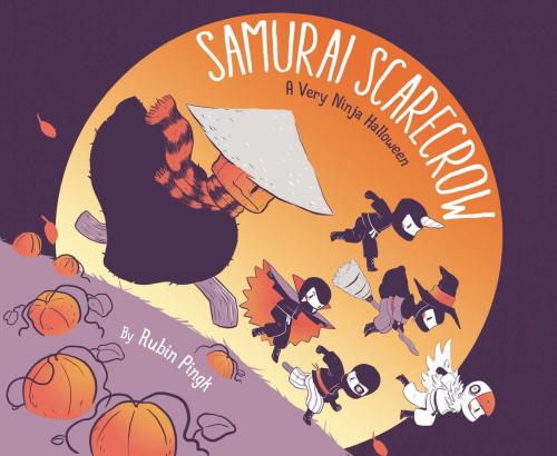 Cover of the book Samurai Scarecrow by Rubin Pingk, Simon & Schuster Books for Young Readers