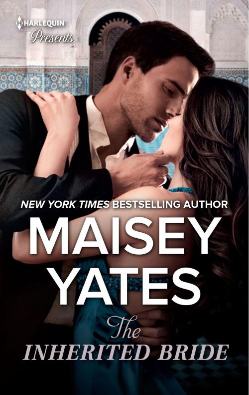 Cover of the book The Inherited Bride by Maisey Yates, Harlequin