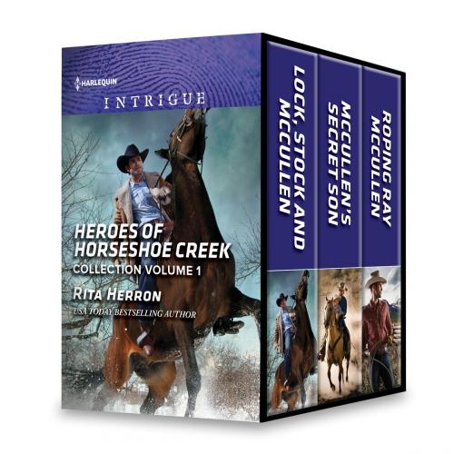 Cover of the book Heroes of Horseshoe Creek Collection Volume 1 by Rita Herron, Harlequin
