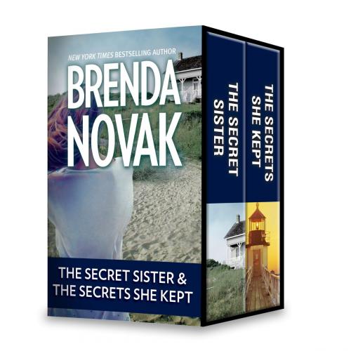 Cover of the book The Secret Sister & The Secrets She Kept by Brenda Novak, MIRA Books